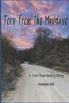 Paperback Torn from the Mundane: A Torn From Reality Novel Book