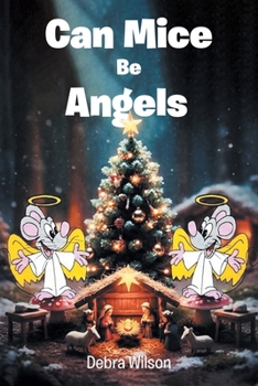 Can Mice Be Angels