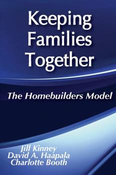 Paperback Keeping Families Together: The Homebuilders Model Book