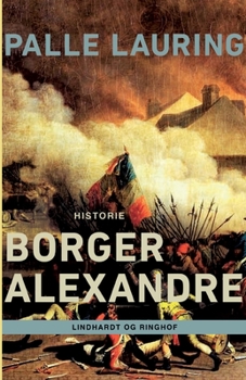 Paperback Borger Alexandre [Danish] Book