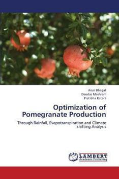 Paperback Optimization of Pomegranate Production Book