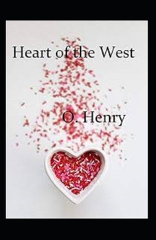 Paperback Heart of the West Annotated Book