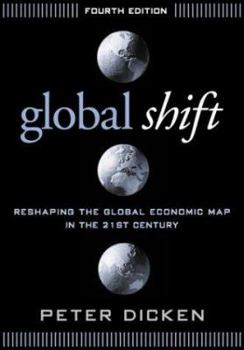 Paperback Global Shift: Reshaping the Global Economic Map in the 21st Century Book