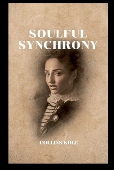 Soulful Synchrony