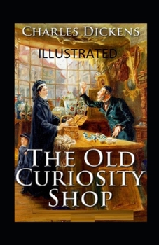 Paperback The Old Curiosity Shop Illustrated Book
