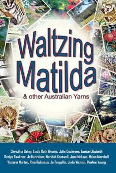 Paperback Waltzing Matilda and other Australian Yarns Book