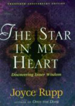 Paperback The Star in My Heart: Experiencing Sophia; Inner Wisdom Book