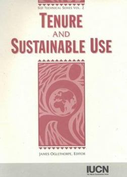 Paperback Tenure and Sustainable Use Book