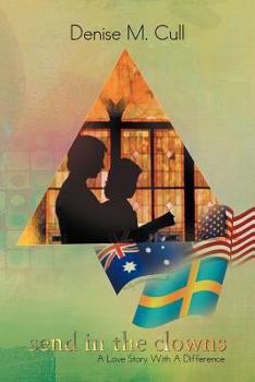 Send in the Clowns: A Love Story with a Difference