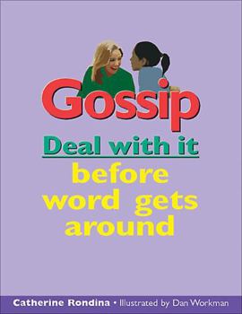 Paperback Gossip: Deal with it before word gets around (Lorimer Deal With It) Book