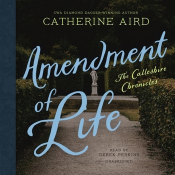 Amendment of Life: A Mystery - Book #19 of the Inspector Sloan