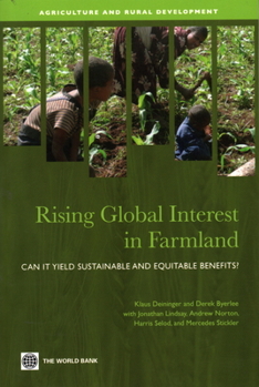 Paperback Rising Global Interest in Farmland: Can It Yield Sustainable and Equitable Benefits? Book