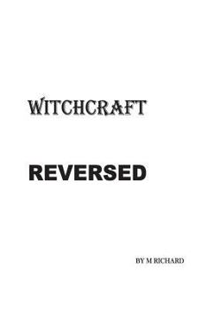 Paperback Witchcraft Reversed Book