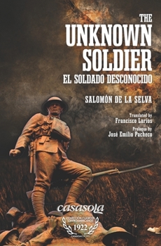 Paperback The Unknown Soldier: El Soldado Desconocido Book