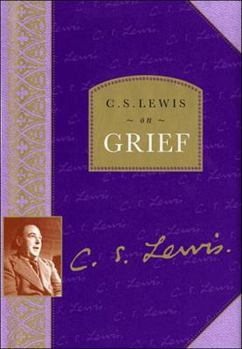 Hardcover C.S. Lewis on Grief Book