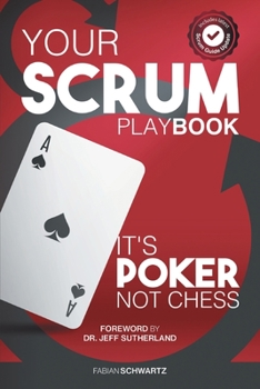 Paperback Your Scrum Playbook: It´s Poker, Not Chess Book