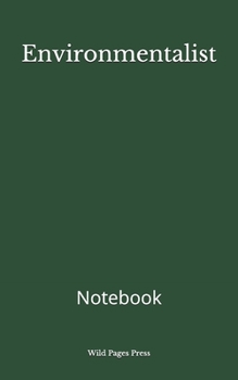Environmentalist: Notebook