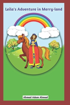 Paperback Leila's Adventure in Merry-land Book