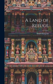 Hardcover A Land of Refuge Book