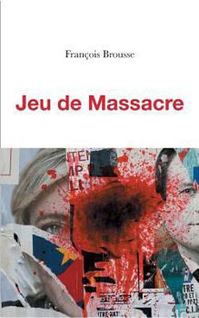 Paperback Jeu de Massacre [French] Book