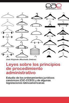 Paperback Leyes Sobre Los Principios de Procedimiento Administrativo [Spanish] Book