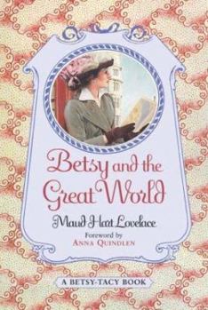Paperback Betsy and the Great World Book