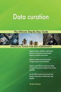 Paperback Data Curation the Ultimate Step-By-Step Guide Book