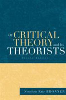 Paperback Of Critical Theory and Its Theorists Book