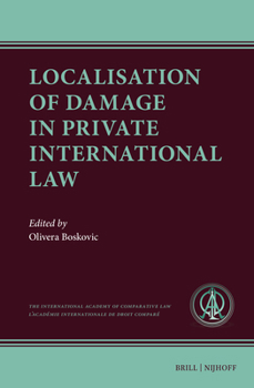 Hardcover Localisation of Damage in Private International Law Book