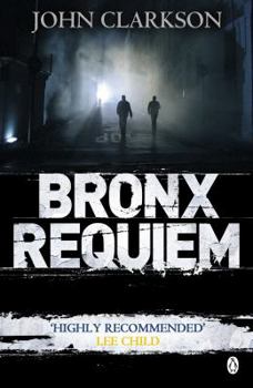 Bronx Requiem - Book #2 of the James Beck