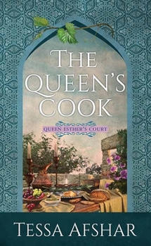 Library Binding The Queen's Cook: Queen Esther's Court [Large Print] Book