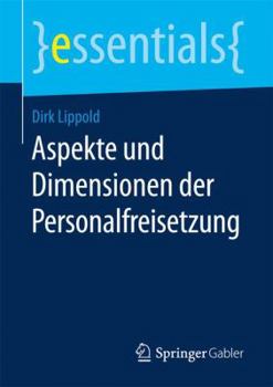 Paperback Aspekte Und Dimensionen Der Personalfreisetzung [German] Book