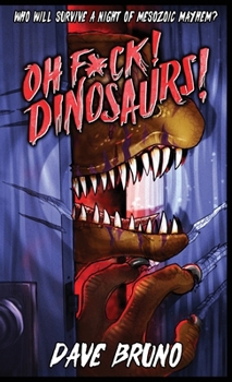 Hardcover Oh F*ck! Dinosaurs! Book