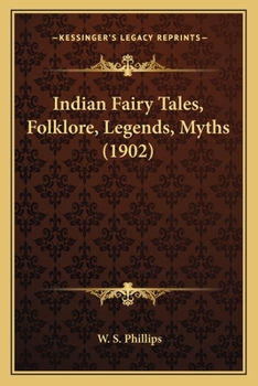 Paperback Indian Fairy Tales, Folklore, Legends, Myths (1902) Book