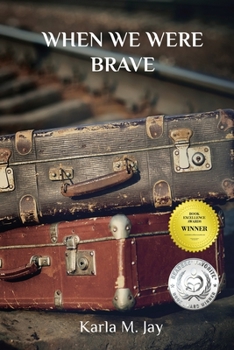 Paperback When We Were Brave Book