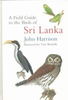 Hardcover A Field Guide to the Birds of Sri Lanka Book