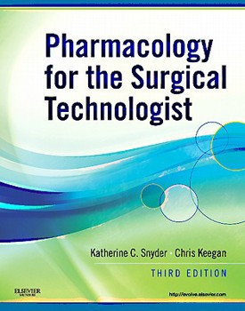 Paperback Pharmacology for the Surgical Technologist Book