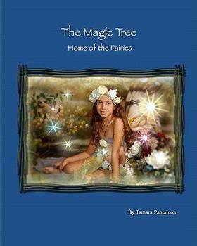 Paperback The Magic Tree: Home of the fairies Book