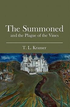 Paperback The Summoned: and the Plague of the Vines Book