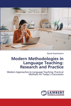 Modern Methodologies in Language Teaching: Research and Practice