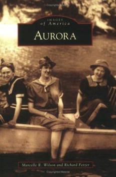Aurora - Book  of the Images of America: Ohio