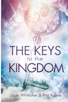 Paperback The Keys To The Kingdom Book