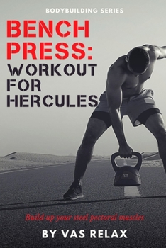 Paperback Bench Press: Workout For Hercules Book