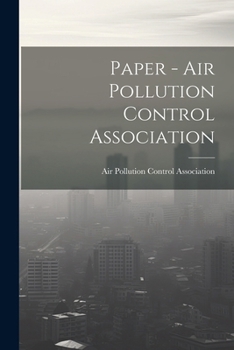 Paperback Paper - Air Pollution Control Association Book