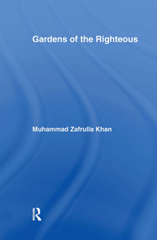 Hardcover Gardens of the Righteous: Riyadh As-Salihin of Imam Nawawi Book
