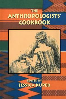 Paperback The Anthropologists' Cookbook Book