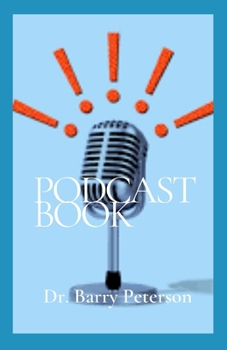 Paperback Podcast Book: A podcast series usually features one or more recurring hosts engaged in a discussion about a particular topic or curr Book
