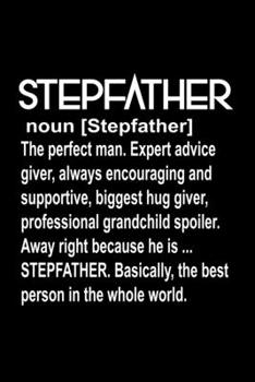 Stepfather Definition: Food Journal Track Your Meals Eat Clean And Fit Breakfast Lunch Diner Snacks Time Items Serving Cals Sugar Protein Fiber Carbs Fat 110 Pages 6 X 9 In 15.24 X 22.86 Cm