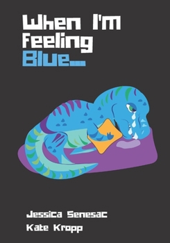 Paperback When I'm Feeling Blue Book