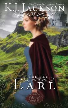 The Iron Earl - Book #1 of the Valor of Vinehill